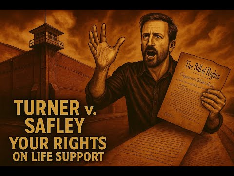 Turner v. Safley - Criminal Lawyer EXPLAINS Your Rights in Prison