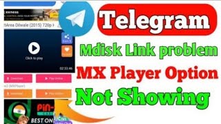 Telegram MX Player Problem | Telegram MX Player Not Working | Telegram Mdisk Link Not Working #mdisk screenshot 4