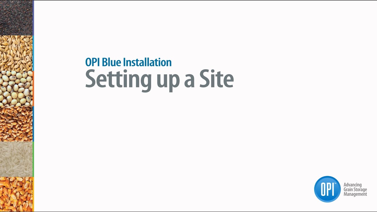 OPI Blue Installation Video - Setting up a Site (Online) - YouTube