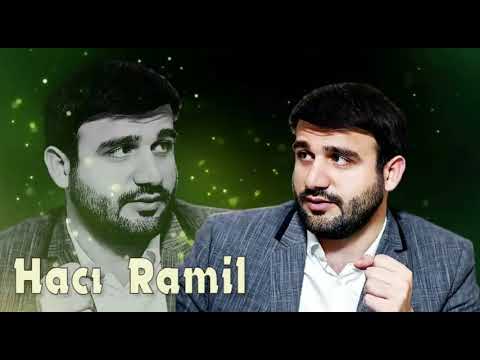 Haci Ramil - Sevgi ve Namehrem haqqinda