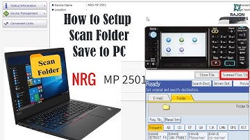 How to Setup Scan Folder With Ricoh Copier Save to PC Windows 10 (2020)