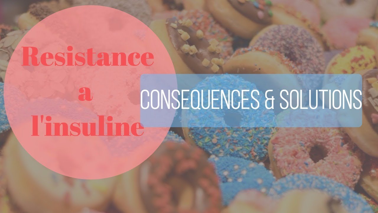 Comprendre La Résistance À L’Insuline Causes Et Solutions LONCFD — free download