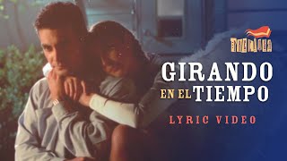 Video thumbnail of "Iran Castillo - Girando en el tiempo  (Letra / Lyric Video) (Telenovela Preciosa) Oficial"