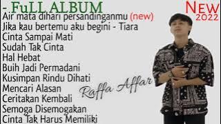 lagu raffa affar full album terbaru | lagu raffa affar full album tiara