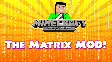 The Matrix MOD! Minecraft Pocket Edition - Mod Showcase [0.8.1]