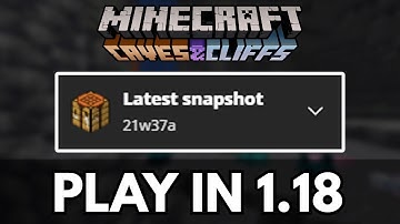 How To Play Minecraft 1.18 Snapshot