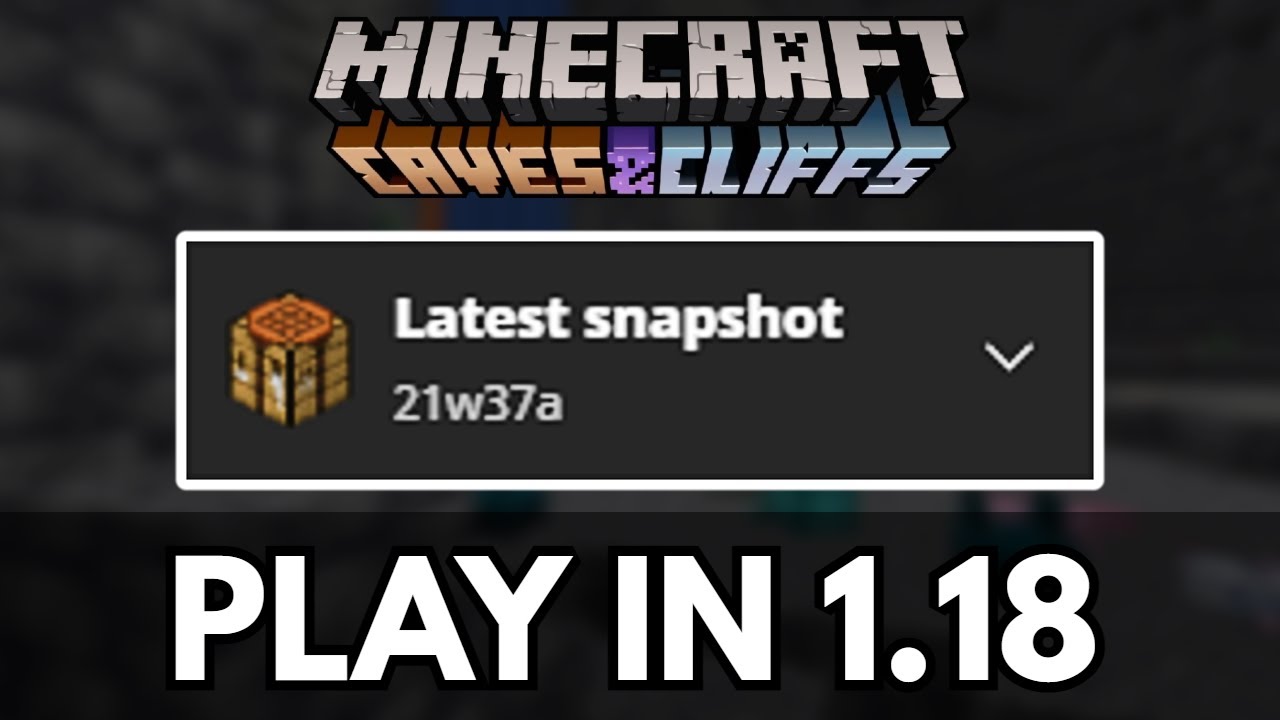 How To Play Minecraft 1.18 Snapshot