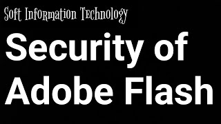 Famous Security of Adobe Flash : (Case Study) Operation Aurora Wealth