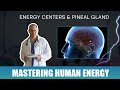 Is the pineal gland the pathway to peak performance and energy?