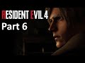 Resident Evil 4 (2023 - PC Version) | Standard | Part 6