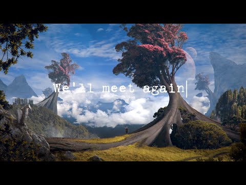 Thefatrat x Laura Brehm - We'll Meet Again