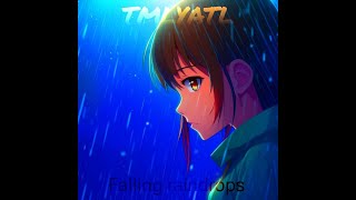 TMLYATL — Falling raindrops (atmospheric phonk in the style of close eyes)