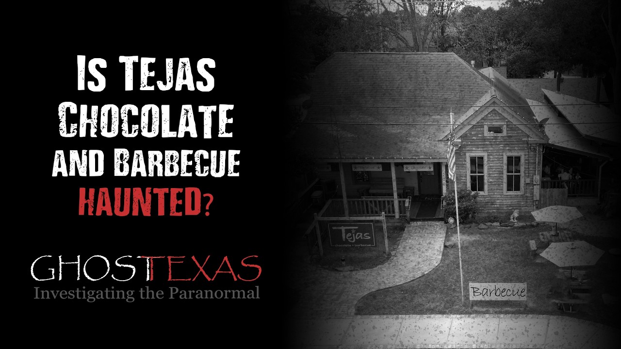 Is Tejas Chocolate + Barbecue Haunted? Ghost Texas Explores the Paranormal
