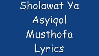 Selawat ya asyikal Mustafa