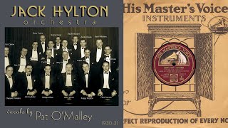 1930, Jack Hylton Orch. Happy Feet, The Pick Up, It's a Great Life, Hello Beautiful, Confessin, HD