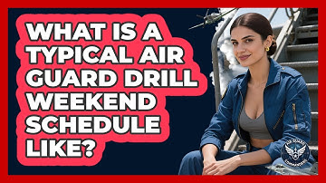 What Is A Typical Air Guard Drill Weekend Schedule Like? - Air Guard Commanders
