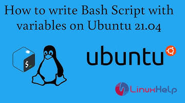 How to write Bash Script with variables on Ubuntu 21.04