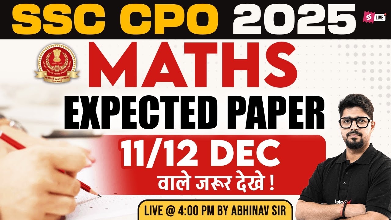 SSC CPO Exam Review 2025 | SSC CPO Maths Practice Set based on SSC CPO Analysis 2025 | Abhinav Sir