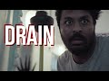 DRAIN (Horror Short Film)