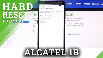 How to Hard Reset ALCATEL 1B – Wipe Data