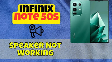 Fix Speaker Not Working on infinix note 50s | Easy Audio Troubleshooting