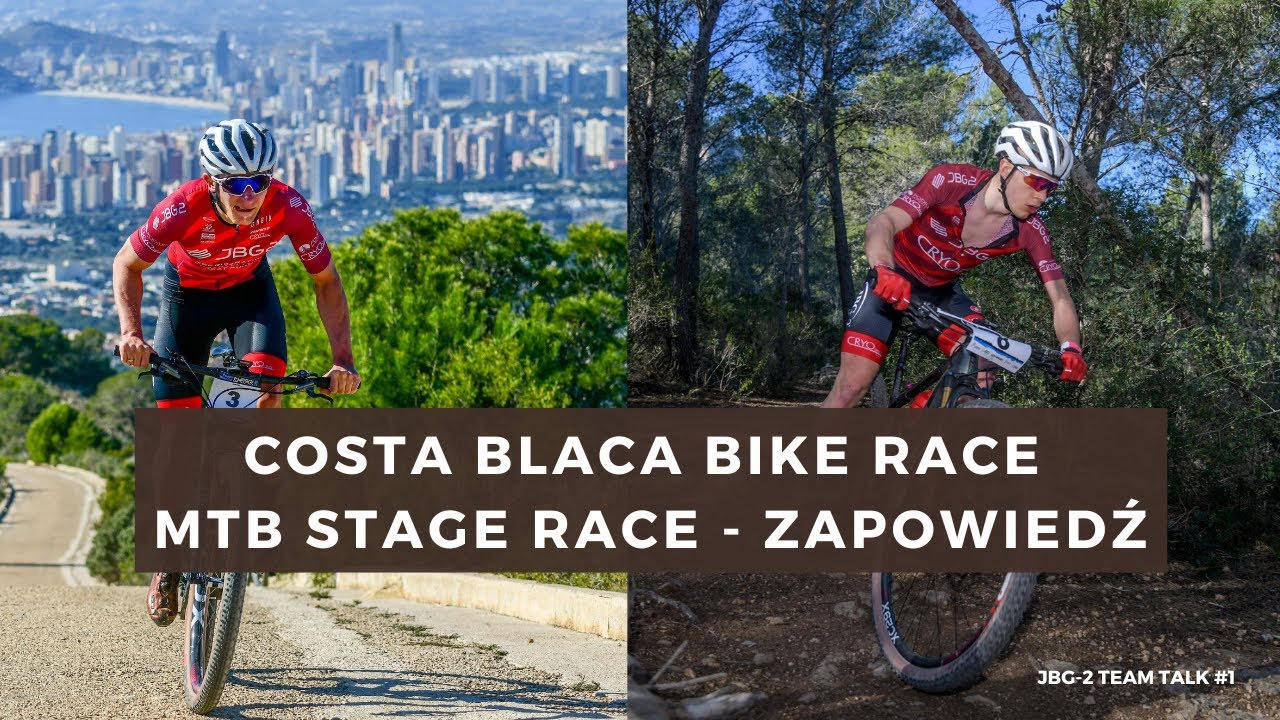 Szczerze o pierwszym wyścigu w sezonie - Costa Blanca Bike Race