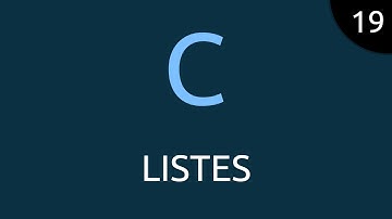 Langage C #19 - listes