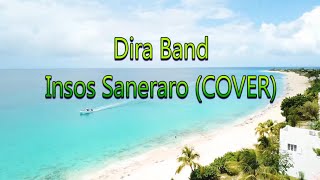 Dira Band - Insos Saneraro (COVER)
