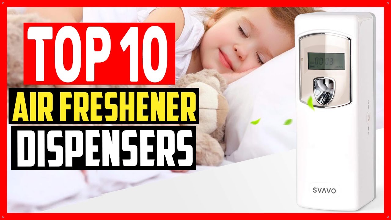 Top 10 Best Air Freshener Dispensers of 2024 YouTube