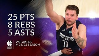 Luka Doncic 25 pts 8 rebs 5 asts vs Lakers 21\/22 season