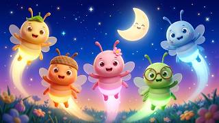 Five Little Fireflies 🎶 Nursery Rhymes & Kids Songs | Firefly Songs