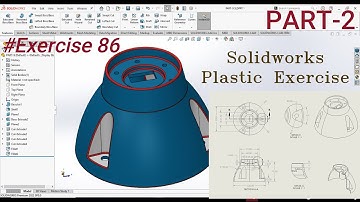 🌟🚀Unlock the secrets of SolidWorks plastic part modelling Mastery : PART-2🚀🌟