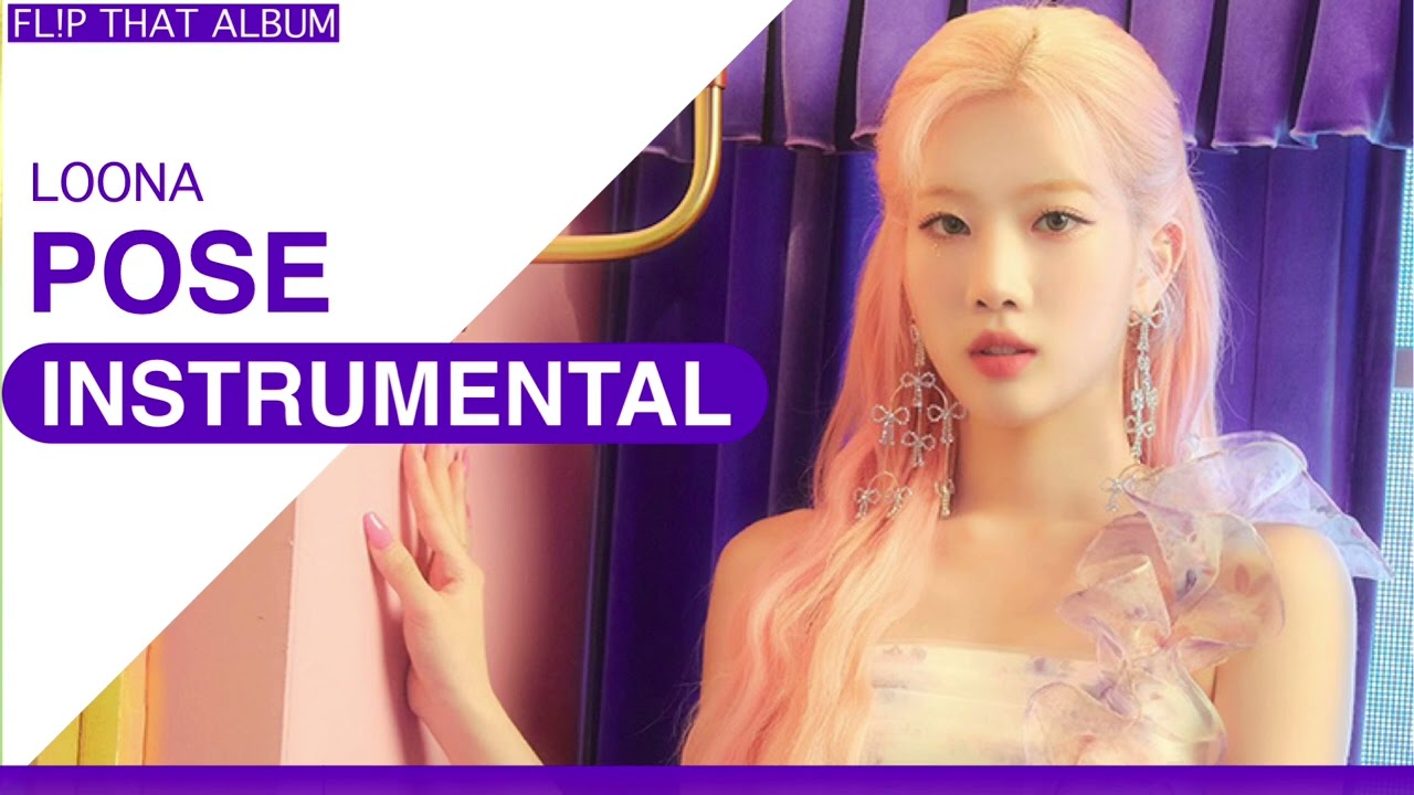 LOONA - POSE | Instrumental