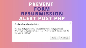 Prevent Form Resubmission alert POST PHP