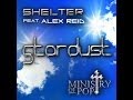 Shelter feat alex reid  stardust  official music  ministry of pop