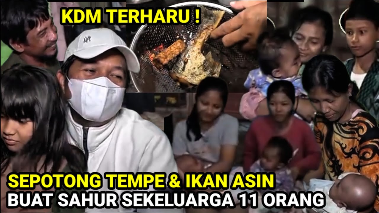KDM TERHARU! MAKAN SAHUR DENGAN SEPOTONG TEMPE & IKAN ASIN DIRUMAH GUBUK YANG DIHUNI 11 ORANG 