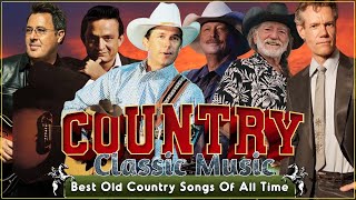 Greatest Old Country Music Hits Collection - Alan Jackson Randy Travis Johnny Cash George Strait