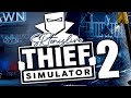 Thief Simulator 2 || Let&#39;s See Keicha Hain Game