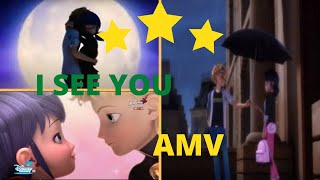 i see you amv miraculous ladybug adrinette ft adriana may cover