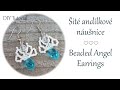 Návod: Šité andílkové náušnice / DIY Tutorial: Beaded Angel Earrings