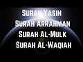 Surah Yasin | Surah ArRahman | Surah AlMulk | Surah Al Waqiah | Recitation by Mishary Rashid Alafasy