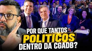 CGADB BRINGS TOGETHER POLITICIANS FROM ACROSS BRAZIL FOR THE 1ST NATIONAL POLITICAL COUNCIL FORUM
