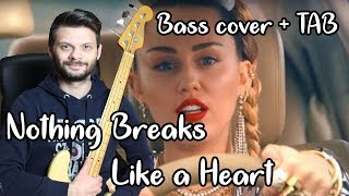 Nothing Breaks Like a Heart -  Miley Cyrus  + Mark Ronson - Bass cover + TAB Resimi