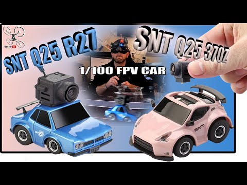 SNT Q25 370Z & R27 micro voitures FPV - Review Test Démo - Bonne chance !