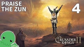 Praise the Zun - Part 4 - Crusader Kings II: Jade Dragon
