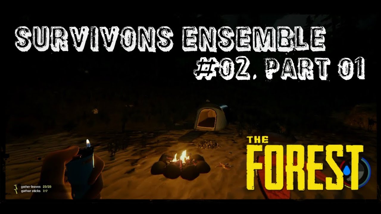 THE FOREST #02 part 01 : DES HOMMES NUS ET FEMMES NUES M'ATTAQUENT