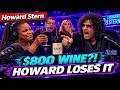 Robin Orders $800 Wine… Howard LOSES IT😂💸 - Howard Stern Show