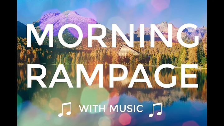 Abraham Hicks  GOOD MORNING RAMPAGE  with music