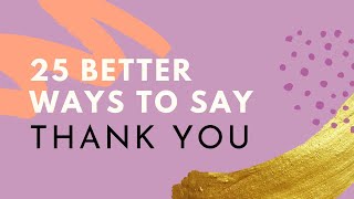 25 different ways to say "Thank you!" in English- (Learn English vocabulary for free)