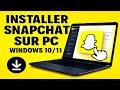 Installer Snapchat Sur PC Windows 10 11 Tuto Facile